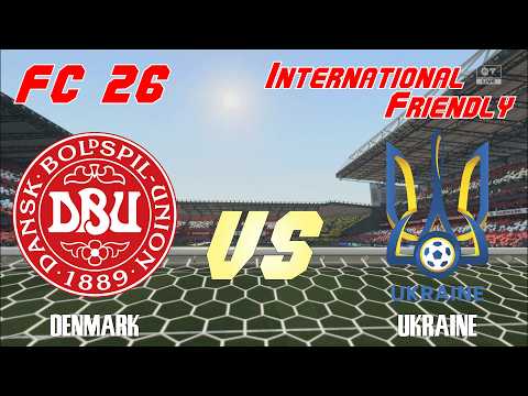 Denmark vs Ukraina Pertandingan Persahabatan